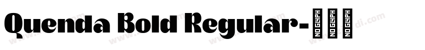Quenda Bold Regular字体转换